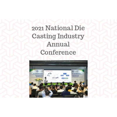Jahres konferenz der nationalen Druckguss industrie 2021
